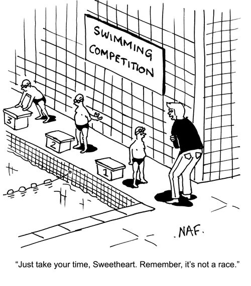'Just take your time, Sweetheart. Remember, it's not a race.'