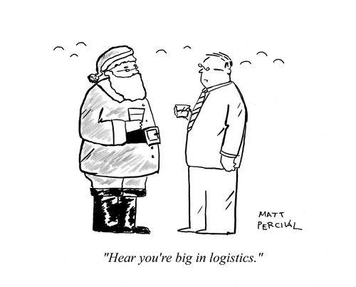 'Hear you're big in logistics.'