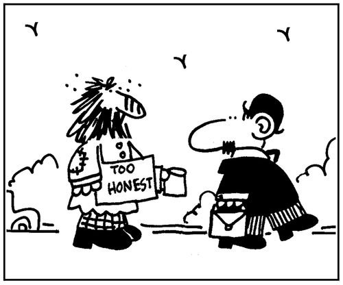 'Too honest.'