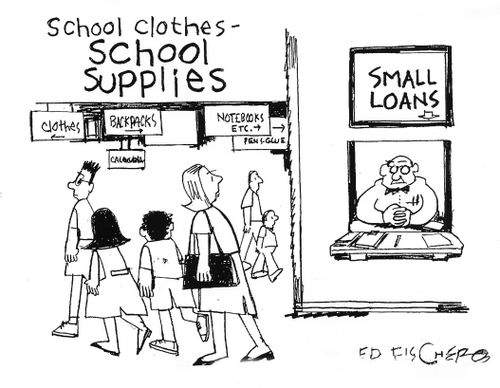 School Supplies and Small Loans.