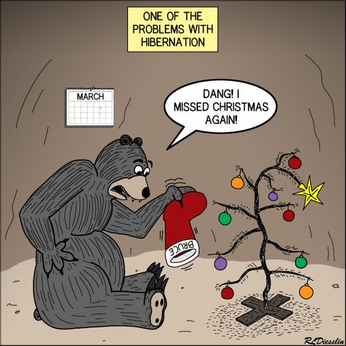 "Dang! I missed Christmas again!"