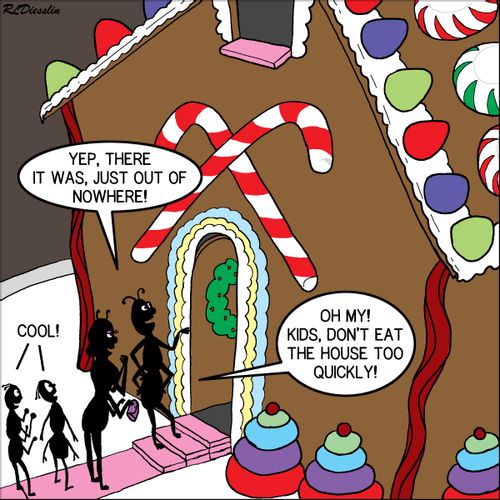 "Oh my! Kids, don't eat the house too quickly!"