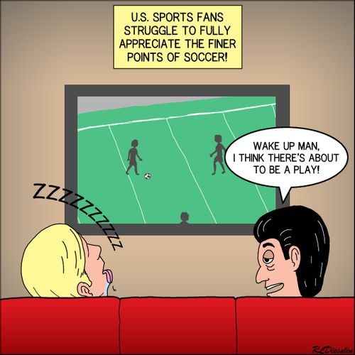 U.S. sports fans struggle to fully appreciate the finer points of soccer!