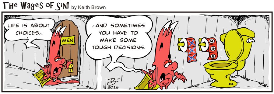 "Life is about choices...and sometimes you have to make some tough decisions."