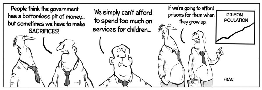 "People think the government has a bottomless pit of money....but sometimes we have to make sacrifices!"