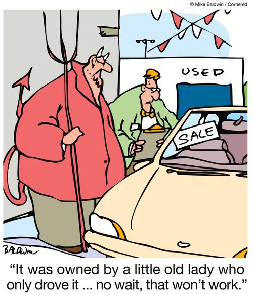 "It was owned by a little old lady who only drove it ... no wait, that won't work."