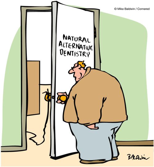 Natural alternative dentistry.