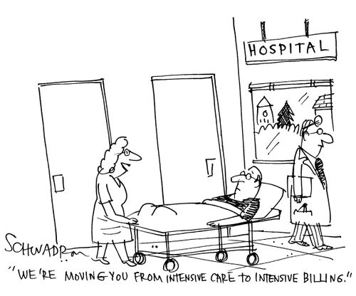 'We're moving you from intensive care to intensive billing.'