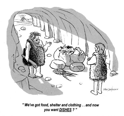 'We've got food, shelter and clothing.. and now you want DISHES?'