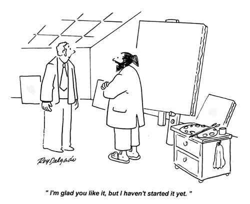 'I'm glad you like it, but I haven't started it yet.'
