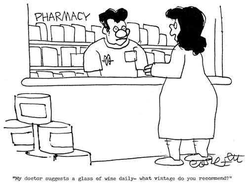 Pharmacy: 'My doctor suggests a glass of wine daily- what vintage do you recommend?'