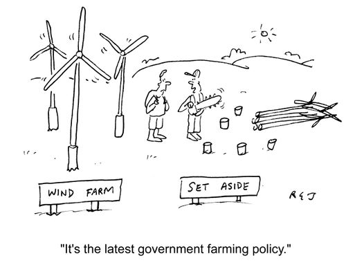'It's the latest government farming policy.'