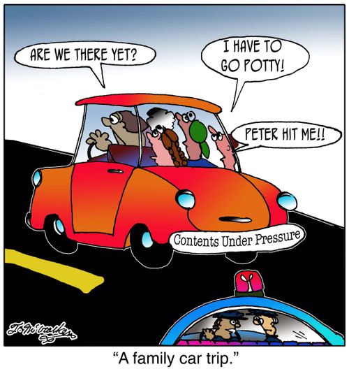 'A family car trip.'  'Contents Under Pressure.'