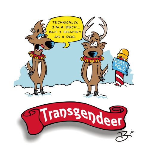"Technically, I'm a buck...but I identify as a doe."
