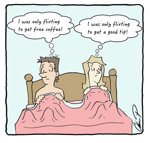 "I was only flirting to get..."
