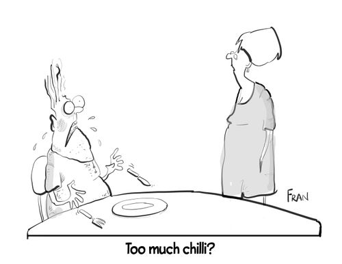 "Too much chilli?"
