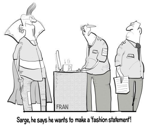 "Sarge, he says he wants to make a 'fashion statement'!"