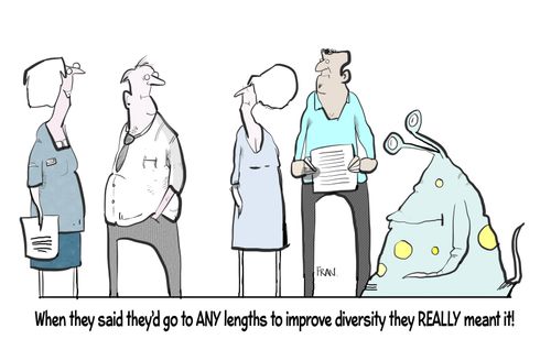 "When they said they'd go to ANY lengths to improve diversity they really meant it!"