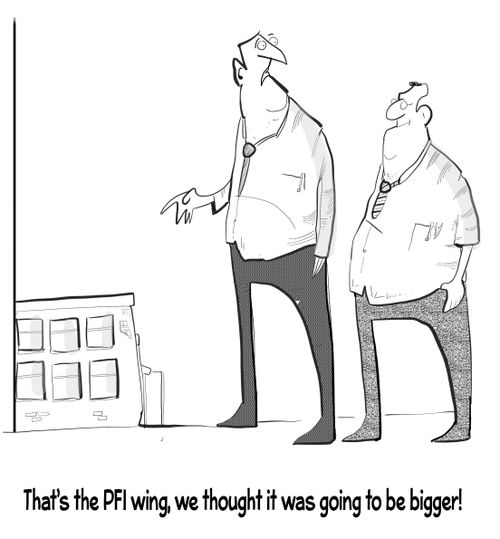 "That's the PFI wing, we thought it was going to be bigger!"
