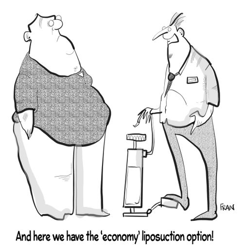 "And here we have the 'economy' liposuction option!"