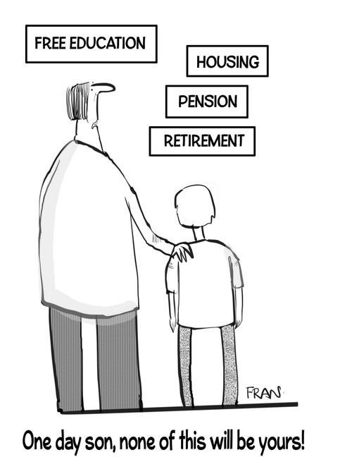"One day son, none of this will be yours!"
