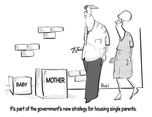 "It's part of the government's new strategy for housing single parents."