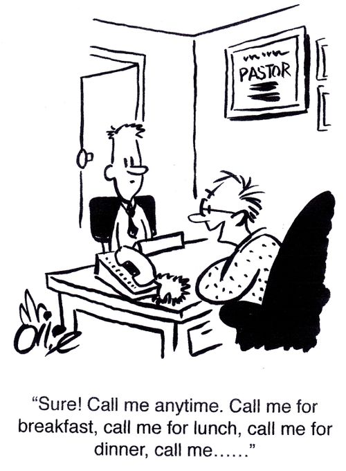 "Sure. Call me anytime. Call me for breakfast, call me for lunch, call me for dinner, call me...."