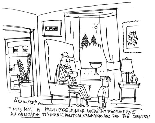 'It's not a privilege, Junior. Wealthy people have an obligation to finance political campaigns and run the country.'