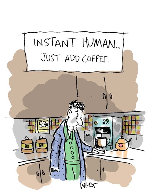 Instant Human: Just Add Coffee
