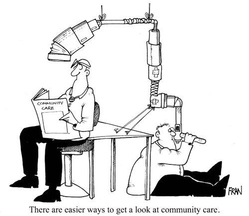 'There are easier ways to get a look at community care.'