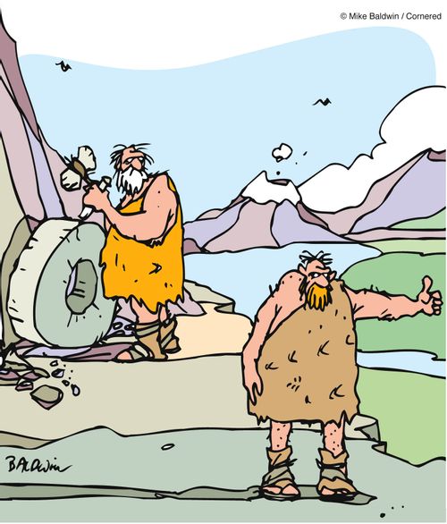 Inventing the wheel, hitchhiking.