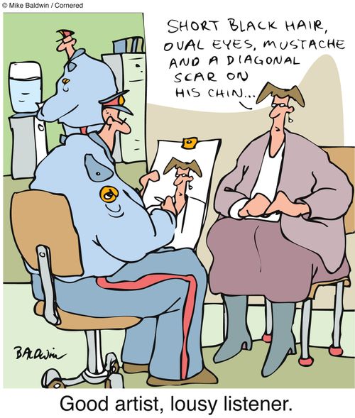 Good artist, lousy listener.