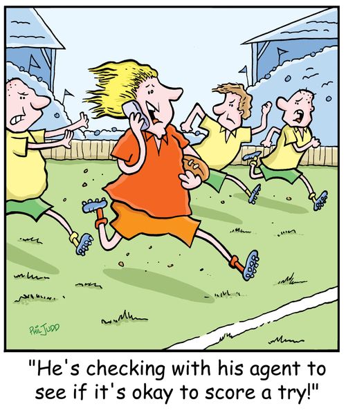 'He's checking with his agent to see if it's okay to score a try!'