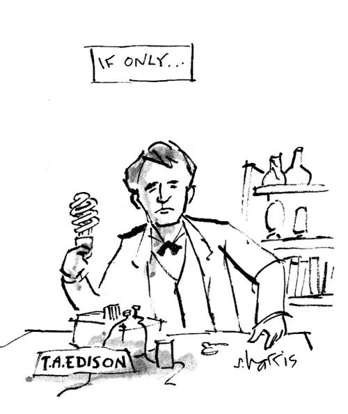 If only...TA Edison.
