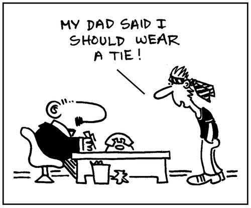 'My dad said I should wear a tie.'