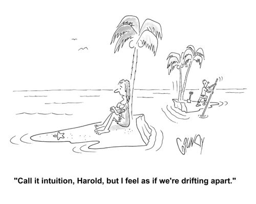 Woman sits on one-half of desert island that has been split in two: 'Call it intuition, Harold, but I feel as if we're drifting apart.'