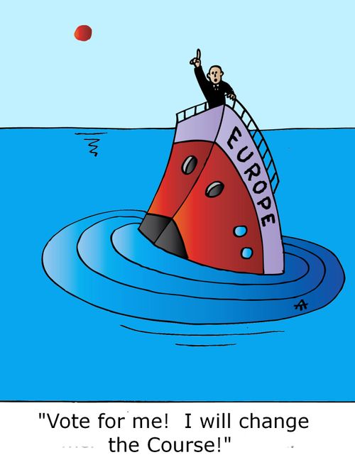 Europe: 'Vote for me! I will change the Course.'