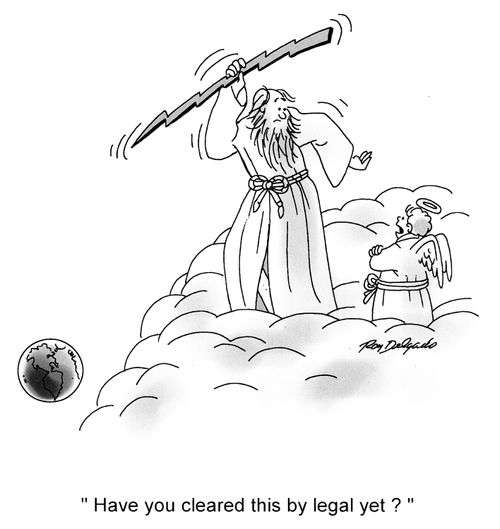 'Have you cleared this by legal yet?'