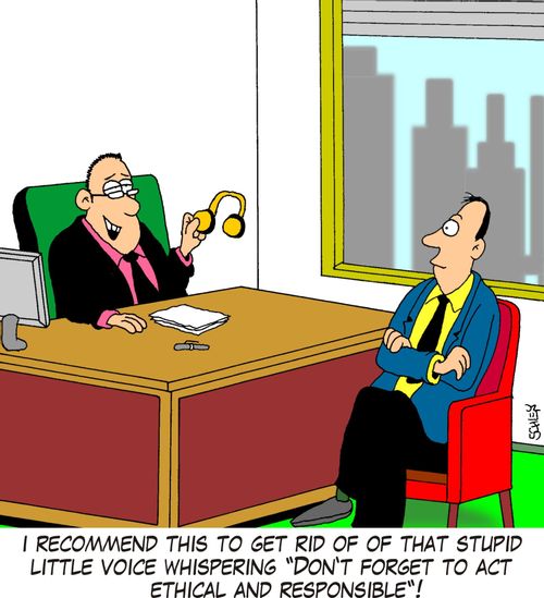 'I recommend this to get rid of that stupid little voice whispering 'Don't forget to act ethical and responsible'!