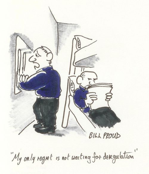 'My only regret is not waiting for deregulation.'