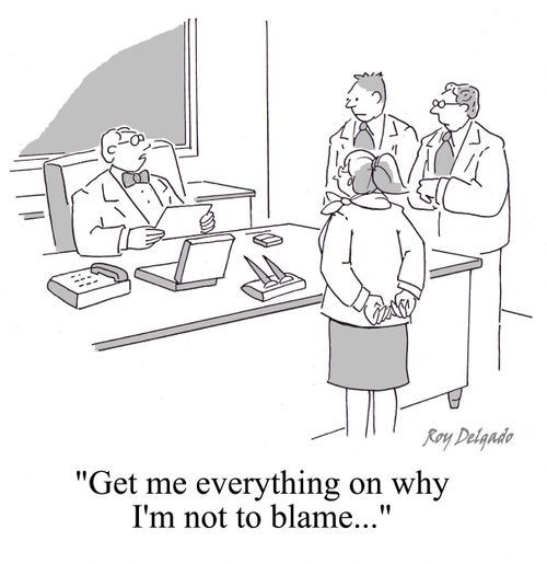 'Get me everything on why I'm not to blame...'