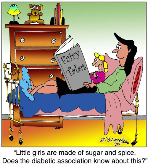 'Little girls are made of sugar and spice. Does the diabetic association know about this?'
