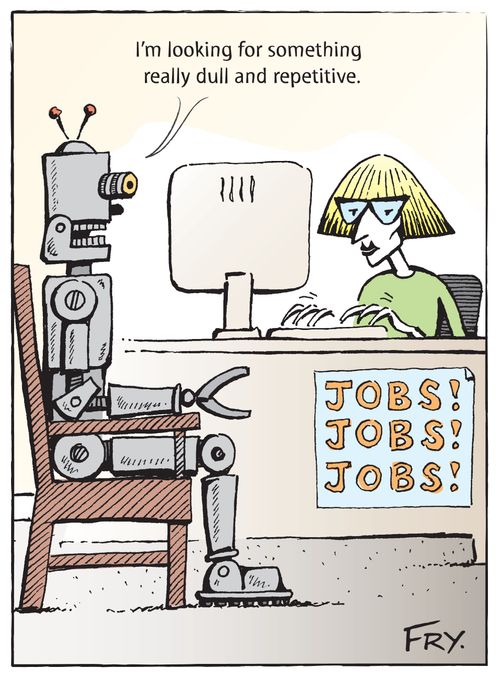"I'm looking for something really dull and repetitive."