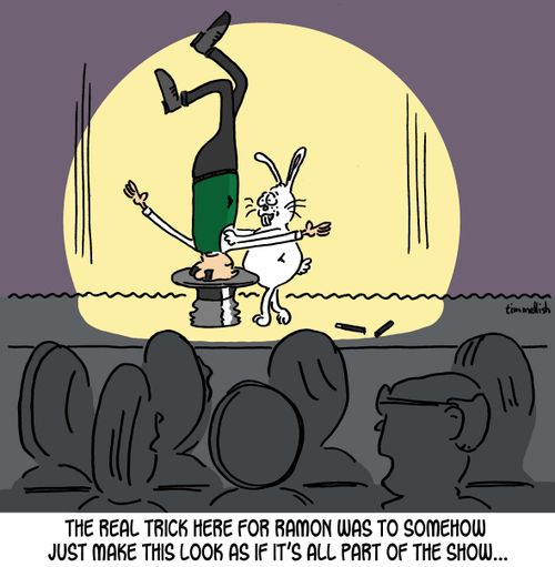 The real trick here for Ramon was to somehow just make this look as if it's all part of the show...