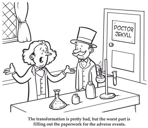 "The transformation is pretty bad, but the worst part is filling out the paperwork for the adverse events."
