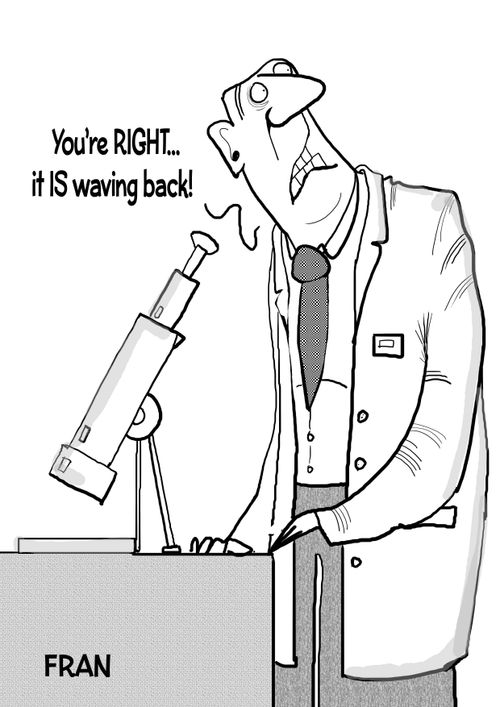 "You're right...it is waving back!"