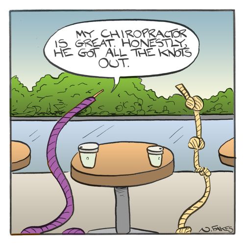 "My chiropractor is great. Honestly, he got all the knots out."