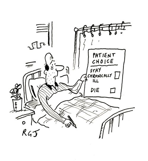 Patient Choice - Stay Chronically Ill, Die.