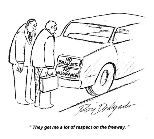 'They get me a lot of respect on the freeway.'