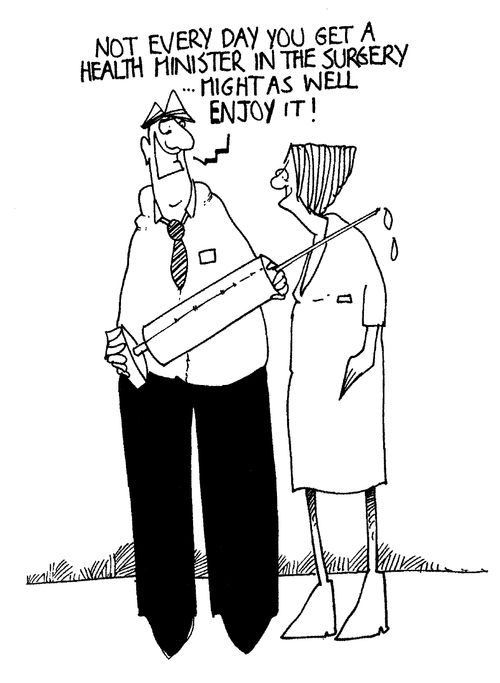 'Not every day you get a health minister in the surgery...might as well enjoy it!'